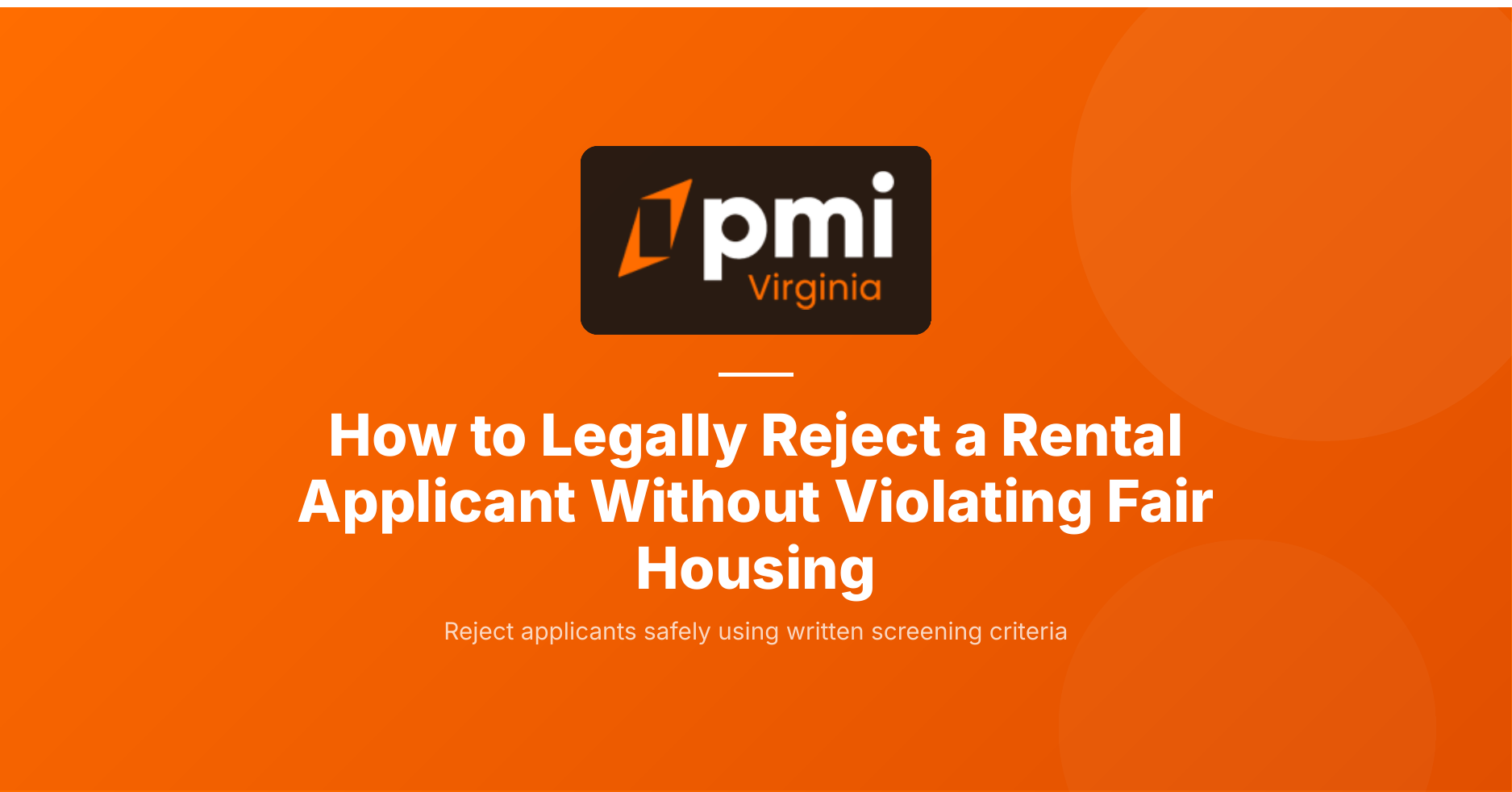 How to legally reject a rental applicant without violating Fair Housing